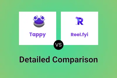 Tappy vs Reel.fyi Detailed comparison features, price