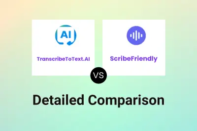 TranscribeToText.AI vs ScribeFriendly