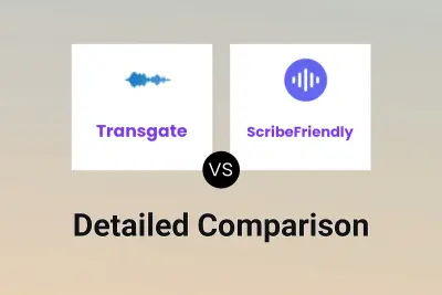 Transgate vs ScribeFriendly