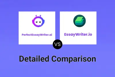 PerfectEssayWriter.ai vs EssayWriter.io