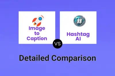 Image to Caption vs Hashtag AI