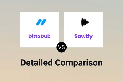 DittoDub vs Sawtly