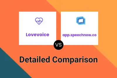 Lovevoice vs app.speechnow.co