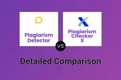 Plagiarism Detector vs Plagiarism Checker X