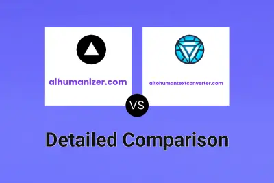 aihumanizer.com vs aitohumantextconverter.com