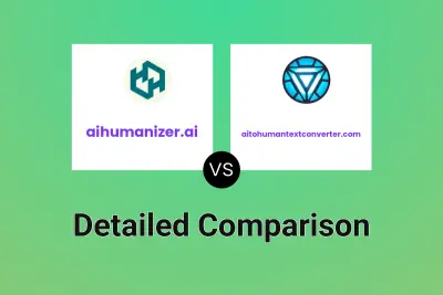 aihumanizer.ai vs aitohumantextconverter.com