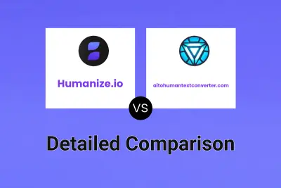 Humanize.io vs aitohumantextconverter.com