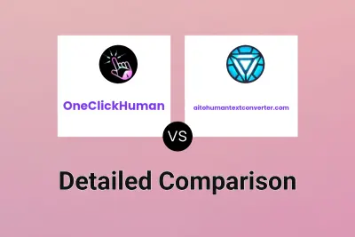 OneClickHuman vs aitohumantextconverter.com