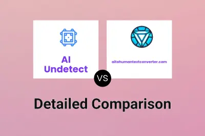 AI Undetect vs aitohumantextconverter.com