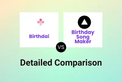 Birthdai vs Birthday Song Maker