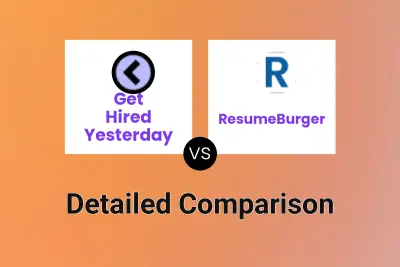 Get Hired Yesterday vs ResumeBurger