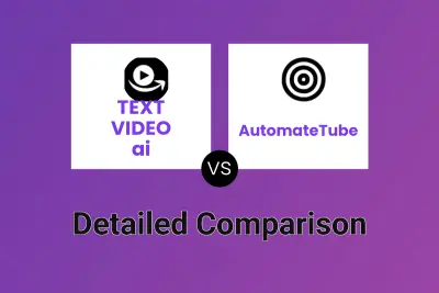 TEXT VIDEO ai vs AutomateTube