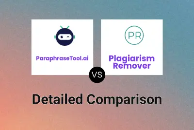 ParaphraseTool.ai vs Plagiarism Remover
