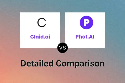 Claid.ai vs Phot.AI Detailed comparison features, price