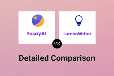 EssayAI vs LumenWriter
