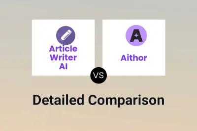 Article Writer AI vs Aithor