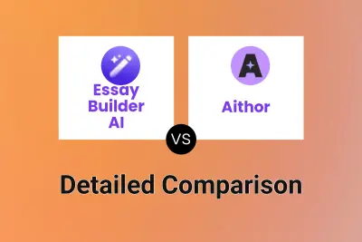 Essay Builder AI vs Aithor