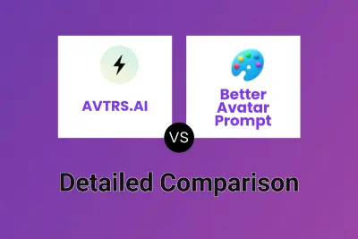 AVTRS.AI vs Better Avatar Prompt