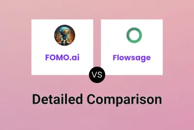 FOMO.ai vs Flowsage