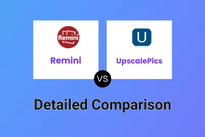Remini vs UpscalePics