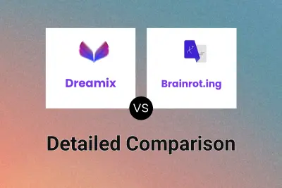 Dreamix vs Brainrot.ing
