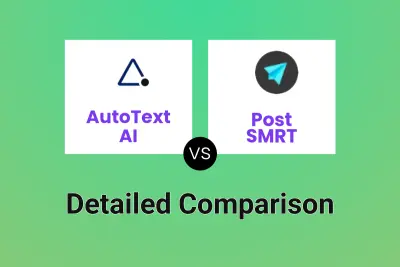 AutoText AI vs Post SMRT