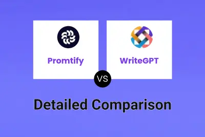 Promtify vs WriteGPT Detailed comparison features, price