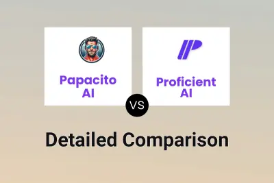 Papacito AI vs Proficient AI