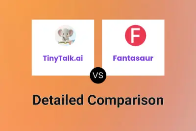 TinyTalk.ai vs Fantasaur