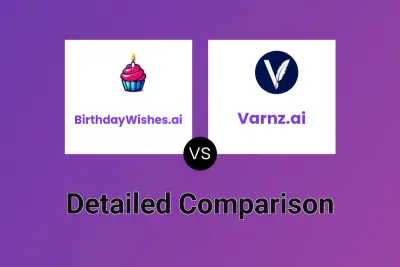 BirthdayWishes.ai vs Varnz.ai