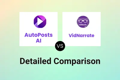 AutoPosts AI vs VidNarrate Detailed comparison features, price