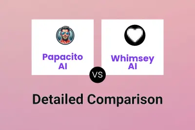 Papacito AI vs Whimsey AI