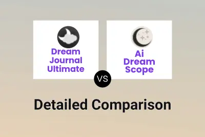 Dream Journal Ultimate vs Ai Dream Scope