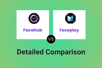 FaceHub vs Faceplay