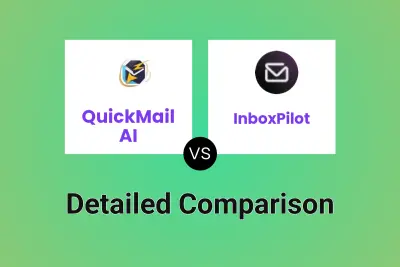 QuickMail AI vs InboxPilot