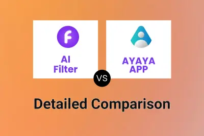 AI Filter vs AYAYA APP