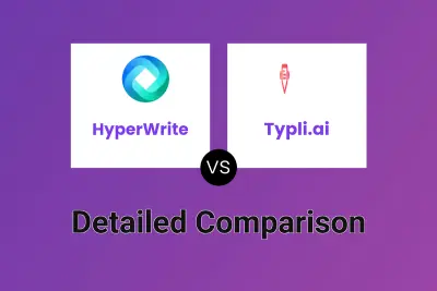 HyperWrite vs Typli.ai Detailed comparison features, price