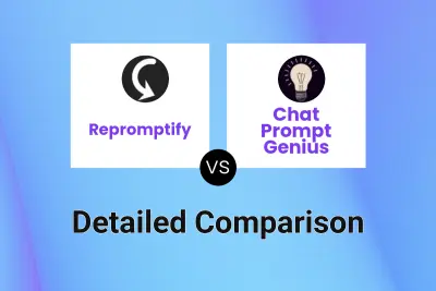 Repromptify vs Chat Prompt Genius