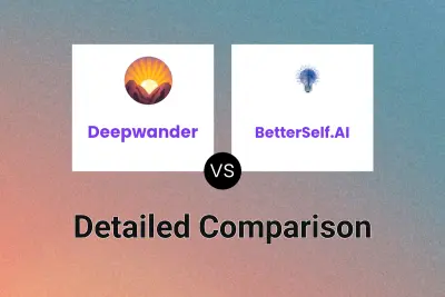 Deepwander vs BetterSelf.AI