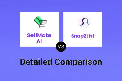 SellMate AI vs Snap2List Detailed comparison features, price