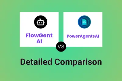 FlowGent AI vs PowerAgentsAI