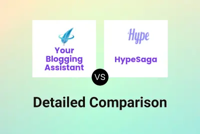 Your Blogging Assistant vs HypeSaga