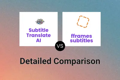 Subtitle Translate AI vs fframes subtitles