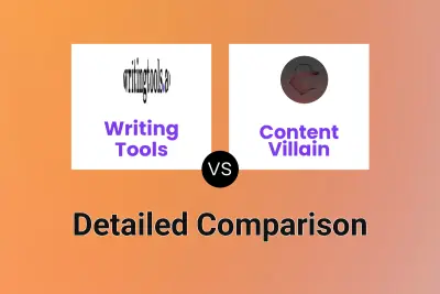 Writing Tools vs Content Villain