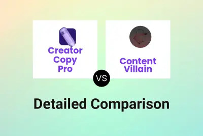 Creator Copy Pro vs Content Villain