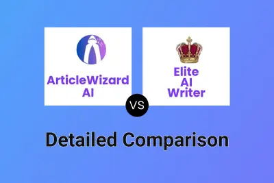 ArticleWizard AI vs Elite AI Writer
