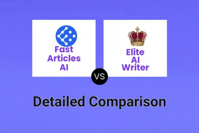 Fast Articles AI vs Elite AI Writer