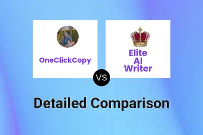 OneClickCopy vs Elite AI Writer