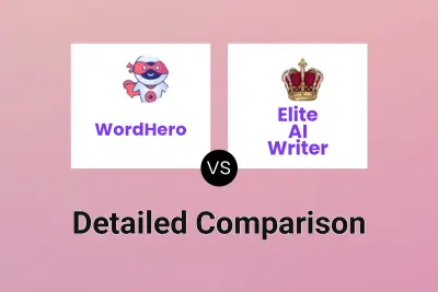 WordHero vs Elite AI Writer