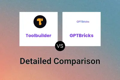 Toolbuilder vs GPTBricks